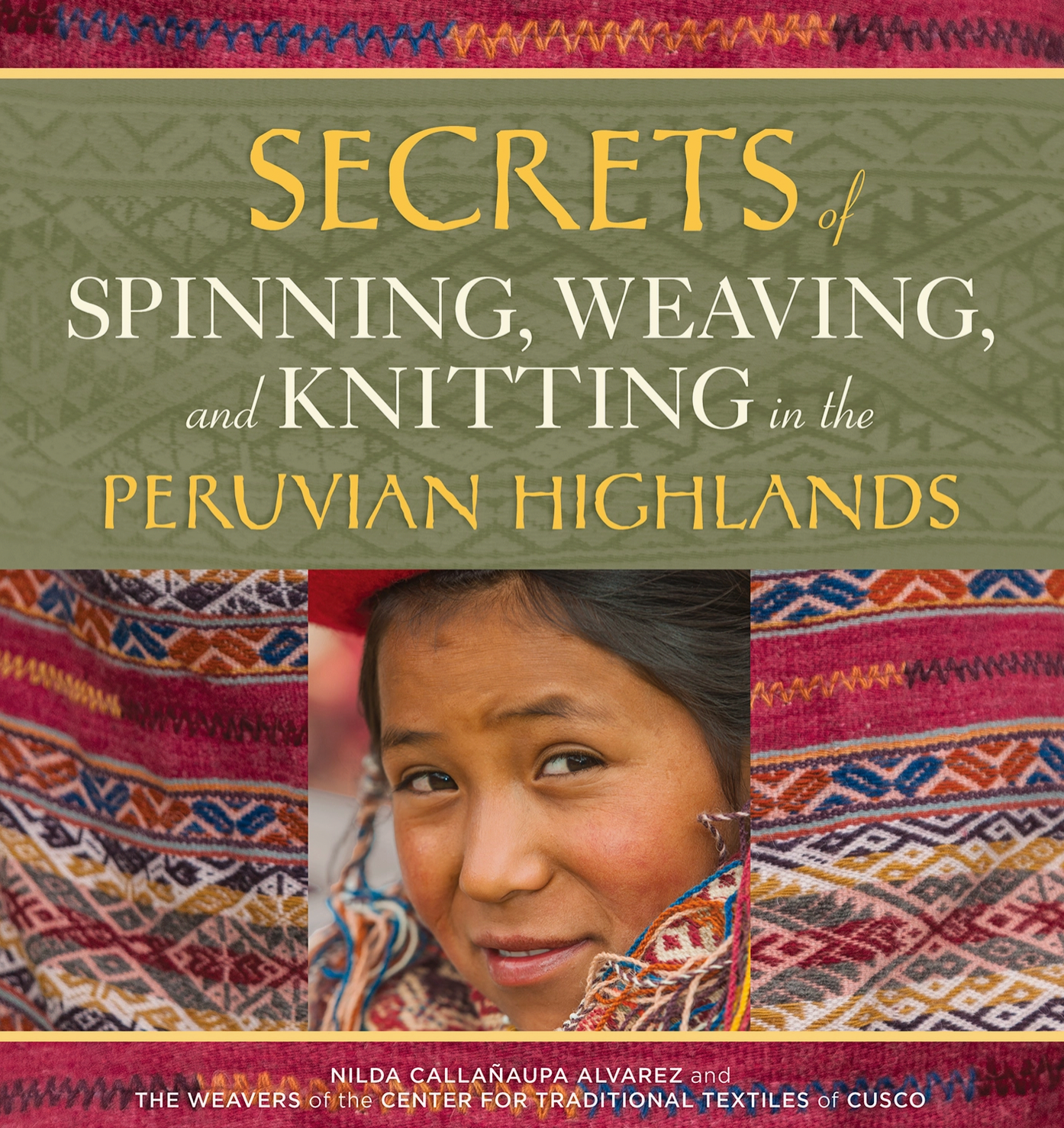 Book Secrets of Spinning, Weaving, and Knitting